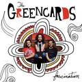 The Greencards - Fascination