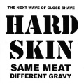 Hard Skin - Hard Stuff