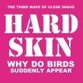Hard Skin、Alison Mosshart、Roxanne Clifford - The Gipsy Hill