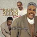 The Rance Allen Group - Do Your Will