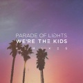 Parade Of Lights - We're The Kids (Cash Cash & Gazzo Remix)