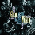 Glenn Wilson - Some Other Time