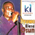 K1 De Ultimate - Iyawo Elese Osun Part 1