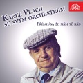 Karel Vlach se svým orchestrem - Přísahám, že mám tě rád