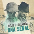 ñejo、Dalmata、Nejo & Dalmata - Señal De Vida