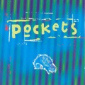 Pockets - Here Comes the Sun