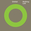 Orbital - Nothing Left (Short Version)