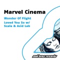 Marvel Cinema - Wonder Of Flight