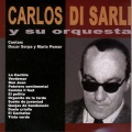 Carlos Di Sarli - Patotero Sentimental