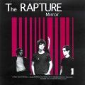 The Rapture - Notes...