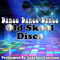 Jukebox Junctions - Dance, Dance, Dance
