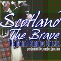 Jukebox Junctions - Scotland The Brave