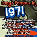 Songs Famous In 1971