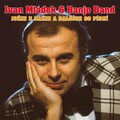 Ivan Mládek - Jožin z bažin