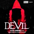 Kato Jiménez、Alberto Alonso、Paula Cendejas - Devil (Radio Edit)