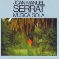 Joan Manuel Serrat - Ara Que Tinc Vint Anys