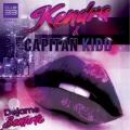 Capitan Kidd、Kendra - Dejame Sentirte