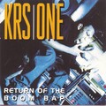 KRS-One - Return of the Boom Bap