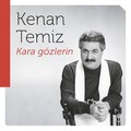 Kenan Temiz - Niçin Ağlayayım