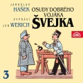 Jan Werich - Osudy dobrého vojáka Švejka (II. díl Na frontě Švejkovy příhody v Királyhidě)