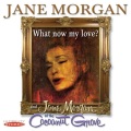 What Now My Love? / Jane Morgan at the Cocoanut Grove (现在做什么我的爱？/简·摩根在椰树林)