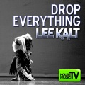 lee kalt - Drop Everything