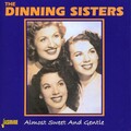 The Dinning Sisters - Buttons and Bows