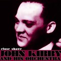 john kirby - Close Shave
