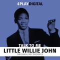 little willie john - Talk To Me, Talk To Me