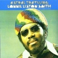 lonnie liston smith - Let Us Go Into The House Of The