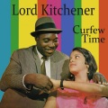 lord kitchener - Curfew Time