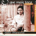 João Marcelo - Meu Coração Não Vive Sem Você