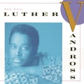 Luther Vandross - For You to Love