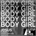 Jesus - Body Girl