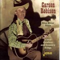 Carson Robison - I Was Born in Old Wyoming