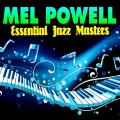 Mel Powell - Way Down Yonder in New Orleans