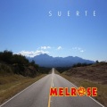 Melrose - Suerte