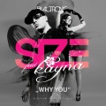 Size、Kayna - Why You (Album edit)