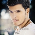 Mickael Carreira - Viver a Vida