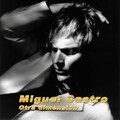 Miguel Castro - Ser Para Ti