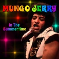 Mungo Jerry - In The Summertime