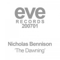 Nicholas Bennison - The Dawning (Original Mix)