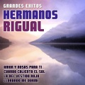Hermanos Rigual - Cuando Calienta El Sol