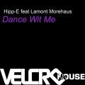Hipp-E - Dance Wit Me (Main Mix)