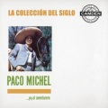 Paco Michel - El Forastero