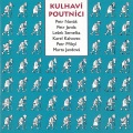 Petr Janda、Petr Přibyl、Karel Kahovec、marta jandová - Nějak se vytrácíš má lásko (Tak život nádobě se podobá)