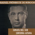 Rafael Fruhbeck De Burgos - Sinfonia Aitana, Op.56: Allegro energico