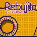 Rebujito - Aquellas Corraleras.Que Será Lo Que Me Pasa (Sevillana Version)