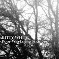 Kitty White - Sourwood Mountain