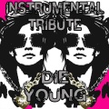 The Dream Team - Die Young